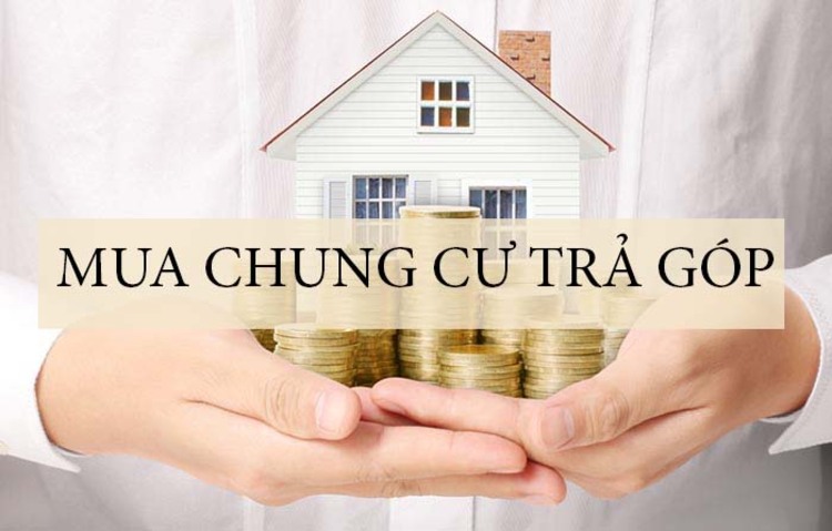 8 Kinh nghiệm mua chung cư trả góp và những lưu ý quan trọng